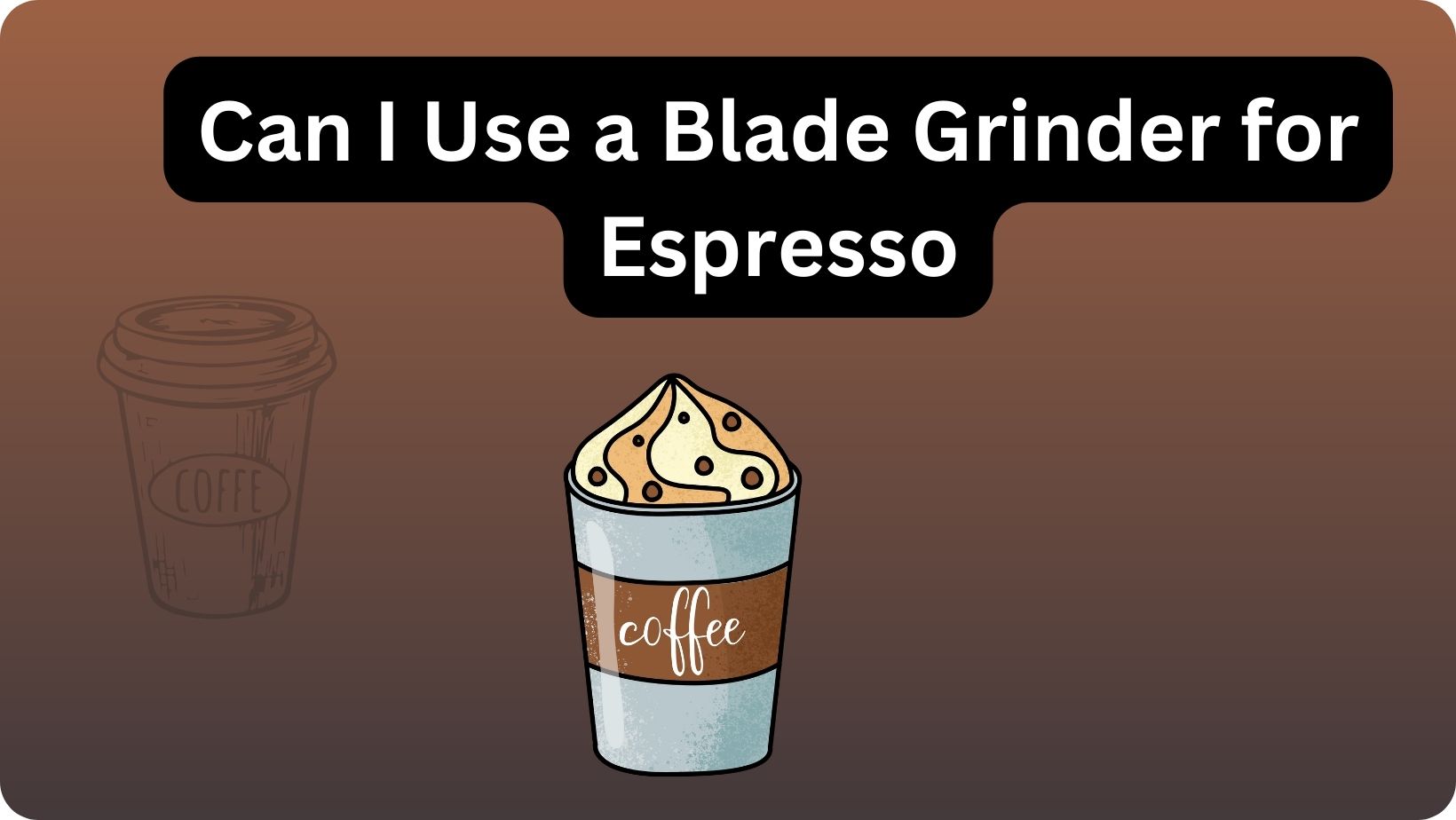 Can I Use a Blade Grinder for Espresso?