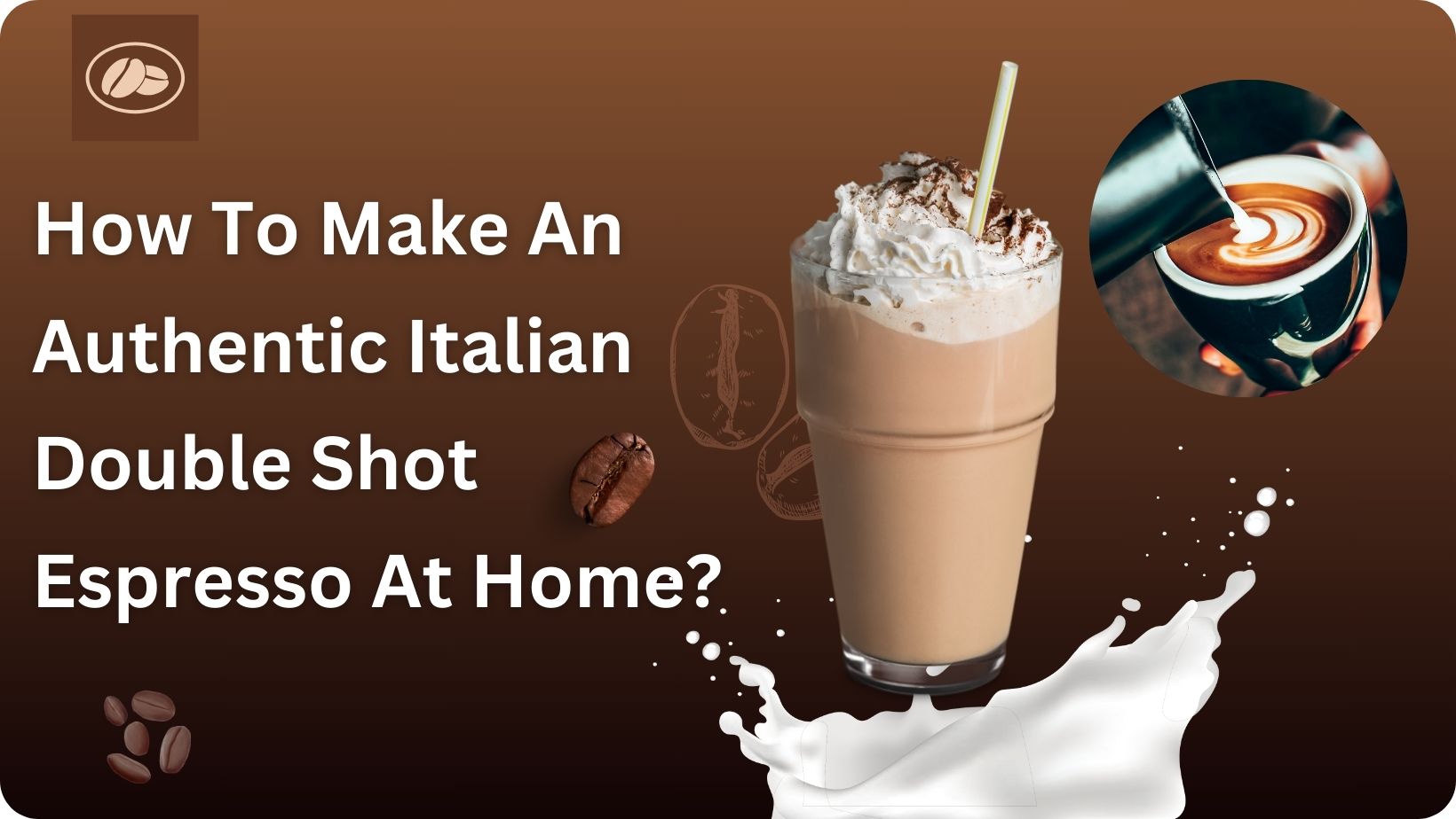 How To Make An Authentic Italian Double Shot Espresso At Home?