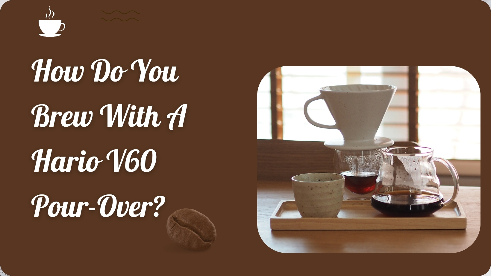 How do you brew with a Hario V60 pour-over?